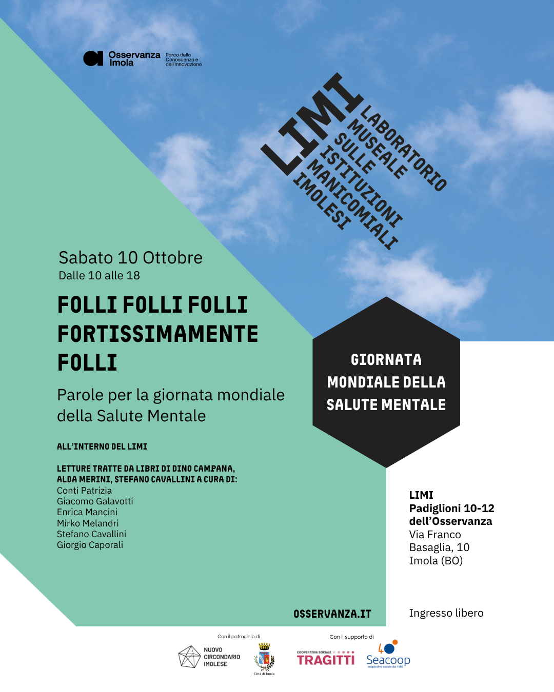 Giornata Mondiale della Salute Mentale | “FOLLI FOLLI FOLLI FORTISSIMAMENTE FOLLI”